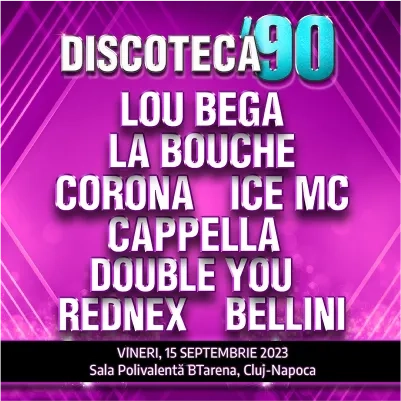 DISCOTECA ‘90 CLUJ 2023