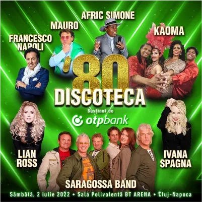 DISCOTECA ‘80 CLUJ 2022